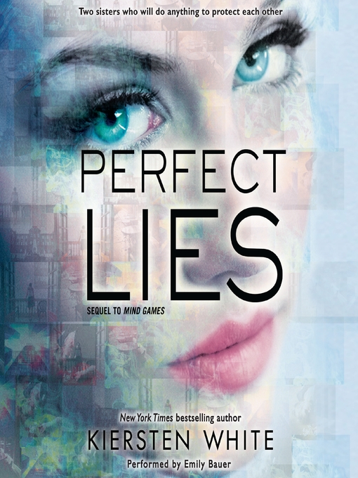Title details for Perfect Lies by Kiersten White - Wait list